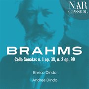 Brahms: the cello sonatas cover image