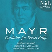 Mayr: cantatas for basso buffo cover image