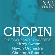 Chopin: the two piano concertos cover image