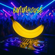 Bananhouse cover image