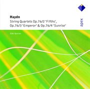 Haydn: String Quartets Op.76 Nos 2 - 4 - Apex