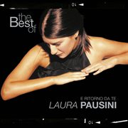 The best of laura pausini - e ritorno da te cover image