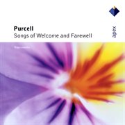 Purcell: Songs Of Welcome & Farewell - Apex cover image