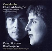 Canteloube : chants d'auvergne [complete] cover image
