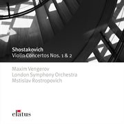 Shostakovich : violin concertos nos 1 & 2  -  elatus cover image