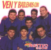 Ven y bailemos con nativo show cover image
