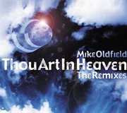 Thou art in heaven (remixes) cover image