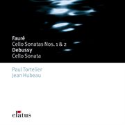 Elatus - fauré, debussy : sonates pour violoncelle et piano cover image
