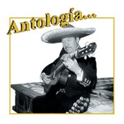 Antologia...juan mendoza "el tariacuri" cover image