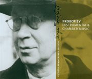 Prokofiev : instrumental & chamber music [prokofiev edition vol.4] cover image