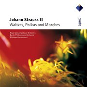Strauss, johann ii : waltzes, polkas & marches cover image