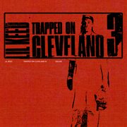 Trapped on cleveland 3 (deluxe) cover image