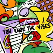 You know the vibes cover image