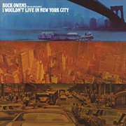 I Wouldn't Live in New York City cover image