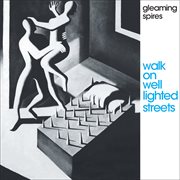 Walk on Well Lighted Streets cover image