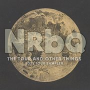 The Tour and Other Things : 2022 Tour Sampler cover image