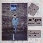 Unreleased Art, Vol. III : The Croydon Concert, May 14, 1981 (Live) cover image