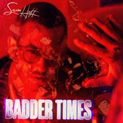 Badder Times (Deluxe) cover image