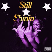 Still Shinin Chopped N Screwed cover image