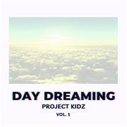 Day Dreaming, Vol. 1 cover image