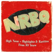 High noon : highlights & rarities from 50 years cover image