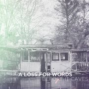 Before it caves cover image