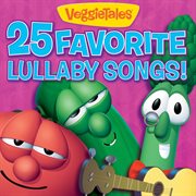25 favorite lullaby songs! cover image