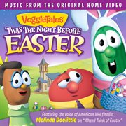 Veggietales: music from 'twas the night before easter cover image