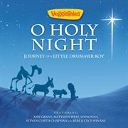 O holy night: journey of a little drummer boy cover image