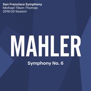 Mahler: symphony no. 6 cover image