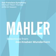 Mahler: selections from des knaben wunderhorn cover image