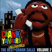 The best uncensored calls - volume 2 cover image