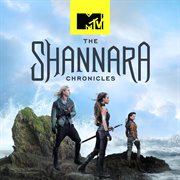 The Shannara Chronicles (original Score From the Mtv Series) The Shannara Chronicles (original Score From the Mtv Series)