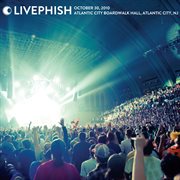 Live phish: 10/30/10, boardwalk hall, atlantic city, nj cover image