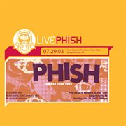 Livephish 7/29/03 cover image