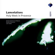 Lamentations - holy week in provence - apex cover image