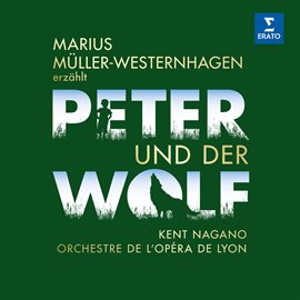 Prokofiev: Peter und der Wolf / Poulenc: Die Geschichte von Babar, dem kleinen Elefanten (Deutsch...