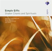Simple gifts : shaker chants and spirituals cover image