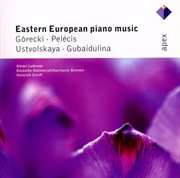Gubaidulina, ustvolskaya, górecki & pelécis : piano concertos cover image