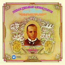 Link to Easy Winners & Other Rag-Time Music Of Scott Joplin by Itzhak Perlman in Hoopla