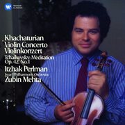 Khachaturian: violin concerto - tchaikovsky: meditation cover image