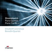 Shostakovich : piano quintet & piano trio no.2  -  elatus cover image