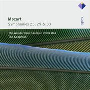 Mozart : symphonies nos 25, 29 & 33 cover image