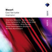 Mozart : cos︡ fan tutte [highlights] - apex cover image