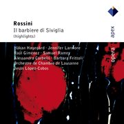 Rossini: Il Barbiere Di Siviglia [Highlights] - Apex