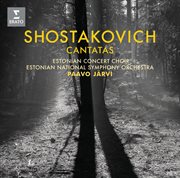 Shostakovich: cantatas "song of the forests" cover image