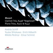 Elatus - mozart: clarinet trio "kegelstatt", piano trios k502 & k542 cover image