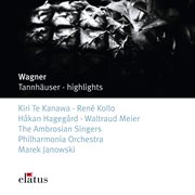 Wagner : tannhũser [highlights] cover image