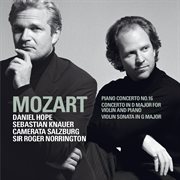Mozart : piano concerto no.16 : Concerto in D major for violin and piano ; Violin sonata in G major cover image