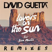 Lovers on the sun remixes ep cover image